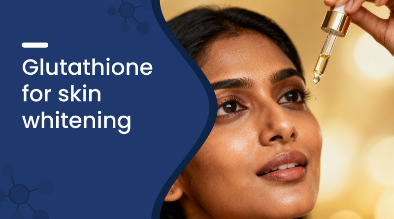 glutathione for skin whitening