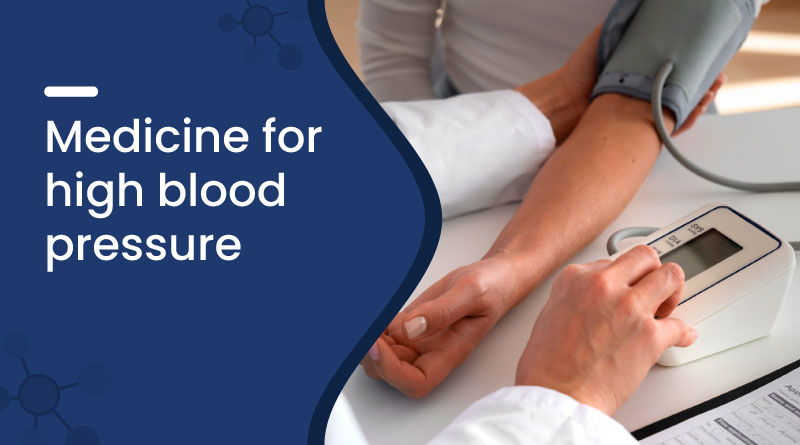 Medicine for High Blood Pressure