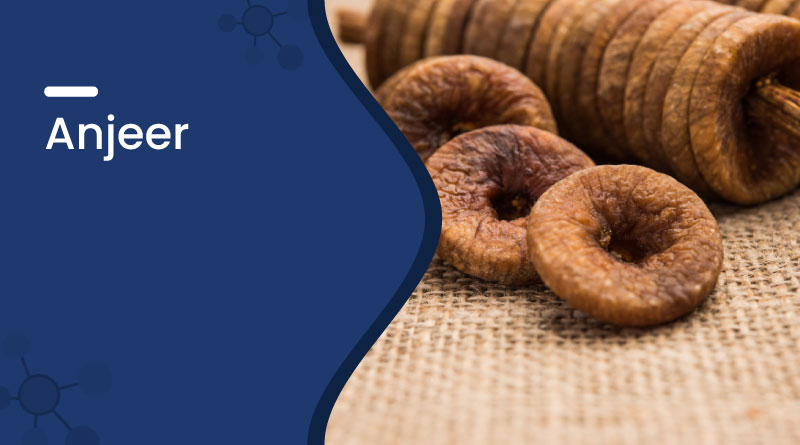 Anjeer (Dried Figs) Benefits, Uses, Nutrition & Side Effects