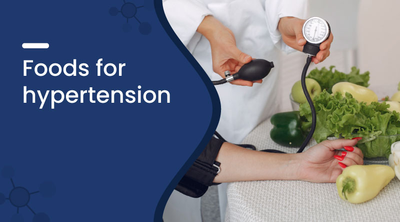 Best Foods for Hypertension &ndash; Control High Blood Pressure Naturally