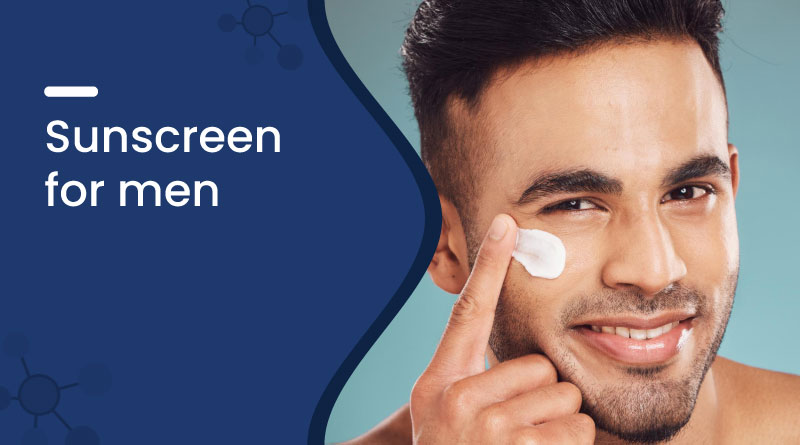 best sunscreen for men