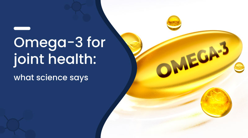 Omega-3 for Joint Health